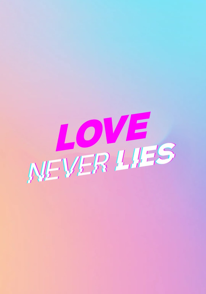 Lie-in. Love never lies. True to love. Love never lies. слова to my lover i never lie.